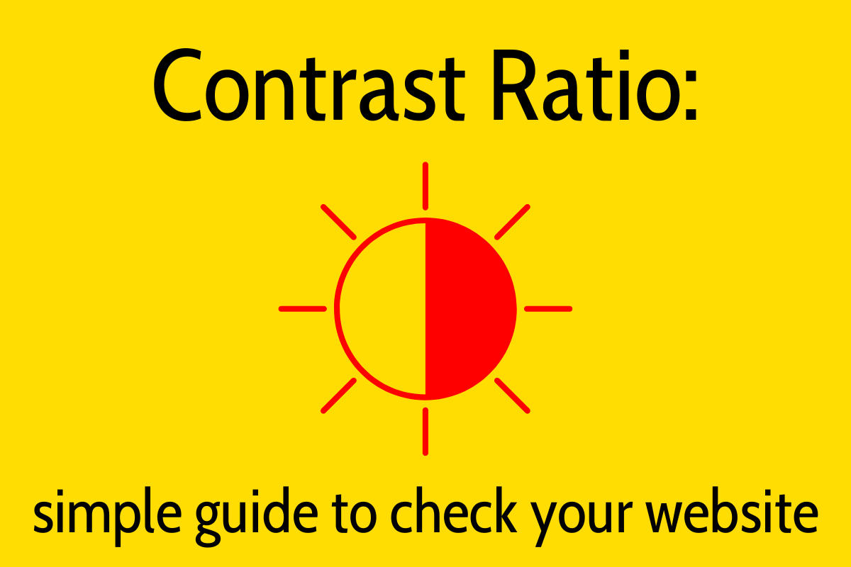 Graphic for blog on Contrast Ratio: a simple guide